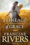 A Lineage Of Grace