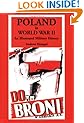 Poland in World War II: An Illustrated History (Hippocrene Illustrated Histories)