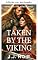 Livro Tomada pelo viking (Noivas das terras do norte: uma série de romances vikings picantes Livro 2)