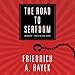 The Road to Serfdom