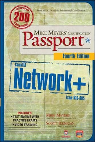 Mike Meyers’ CompTIA Network+ Certification Passport, 4th Edition (Exam N10-005)