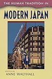 The Human Tradition in Modern Japan (The Human Tradition around the World series)