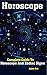 Horoscope: Complete Guide To Horoscope And Zodiac Signs by Arjun Sai