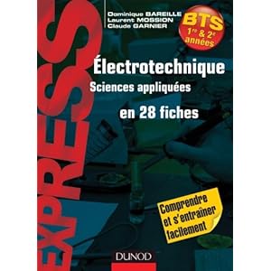 Electrotechnique en 28 fiches – BTS