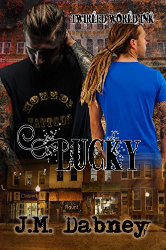 Lucky (Twirled World Ink Book 4)