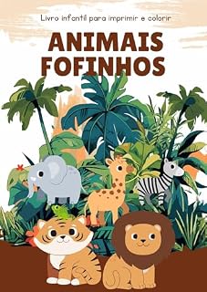 Livro Animais Fofinhos ao Redor do Mundo: Divirta-se colorindo animais incríveis de todos os cantos do planeta!
