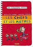 Les Chefs ET Les Autres (French Edition) by