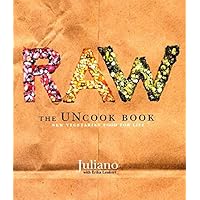 Raw: The Uncook Book: New Vegetarian Food for Life