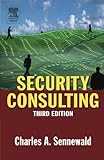 Security Consulting, Third Edition