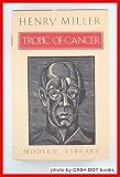 Tropic of Cancer by Henry Miller (1983-05-06)
