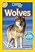 National Geographic Readers: Wolves primary