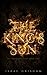 The King's Sun: The Brass Machine: Book One by Isaac Grisham