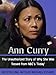 Ann Curry: The Unauthorized Story of Why She Was Tossed From NBC's 'Today'