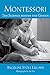 Montessori: The Science Behind the Genius