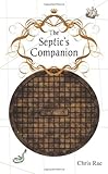 The Septic's Companion: A Mercifully Brief Guide to British Culture and Slang by