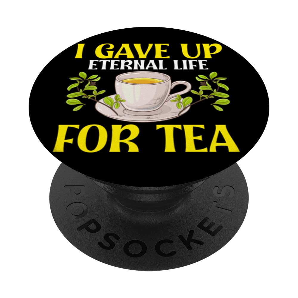 Ex Mormon Postmormon Exmo Gave Up Eternal Life For Tea PopSockets Swappable PopGrip