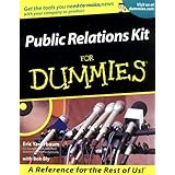 Public Relations Kit For Dummies