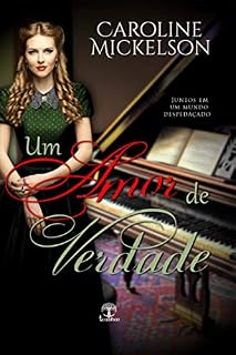 Livro Um Amor de Verdade: Um Doce Romance Histórico da Segunda Guerra Mundial
