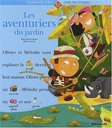 Les  aventuriers du jardin