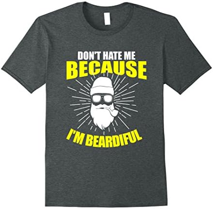 Mens Don't Hate Me Because I'm Beardiful Tee - Beard T-Shirt 3XL Dark Heather