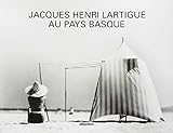 Jacques Henri Lartigue au Pays basque by 