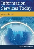 Information Services Today: An Introduction