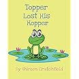 Topper Lost HIs Hopper (Hello Topper Books)
