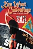 Key West Camouflage: Hide in Plain Sight (Bric Wahl Series)
