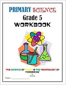 Amazon.com: Primary Science Grade 5 Workbook (9781548992408): RollonB