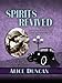Spirits Revived (Daisy Gumm Majesty)