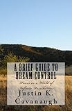 Image de A Brief Guide to Dream Control: Power in a World of Infinite Possibilities