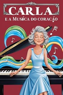 Livro Carla e a Música do Coração