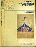 La quête des Templiers et l'Orient (Collection Gnose) (French Edition) by 