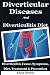 Diverticular Diseases and Diverticulitis Diet: Diverticulitis Cause, Symptoms, Diet, Treatment & Prevention(diverticulitis cure,diverticulitis recipes,diverticulitis pain free foods,low fiber diet)