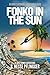 Fonko in the Sun (Jake Fonko Book 4)