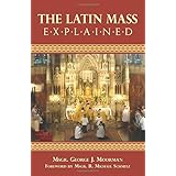 The Latin Mass Explained