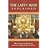 The Latin Mass Explained