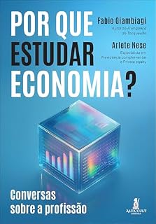 Livro Por que estudar Economia? conversas sobre a profissão