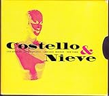 Costello & Nieve (Ltd. Ed. Live 1996 5-disc box set - LA/San Francisco/Chicago/Boston/New York)