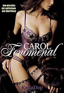 Livro CAROL FENOMENAL