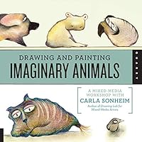 Quayside Publishing Quarry Books, Drawing and Painting Imaginary Animals