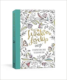 Whatever Is Lovely Postcard Book Twenty Four Inspirational Cards To Color And Send Postcards 9780593192917 Ink Willow Books Amazon Com Whatever Is Lovely Postcard Book Twenty Four Inspirational Cards To Color And Send Postcards 9780593192917 Ink Willow Books Amazon Com