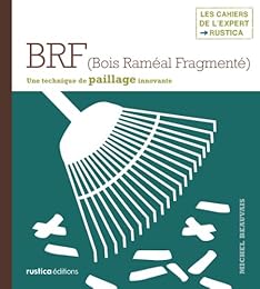 BRF, bois raméal fragmenté