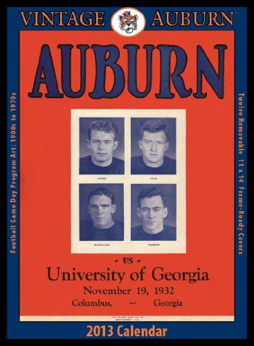 Auburn Tigers 2013 Vintage Football Calendar by Asgard Press