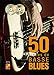 Tauzin Bruno 50 Lignes De Basse Blues Guitar Book/Cd/Dvd (French Edition) by