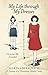 My Life Through My Dresses: Growing up Socialist by Marina Berkovich