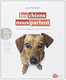 Les  chiens nous parlent