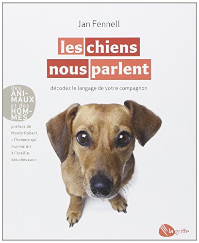 Les  chiens nous parlent