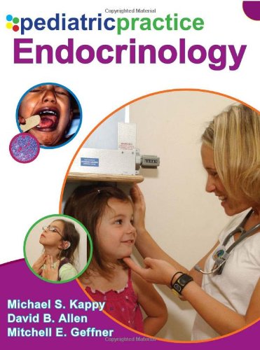 PEDIATRIC PRACTICE ENDOCRINOLOGY
