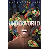 Underworld: Sex, Drugs, and a Loaded Gun